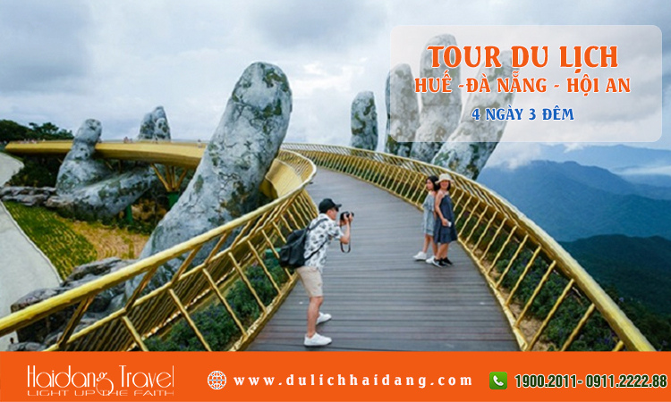 Tour du lịch Huế Đà Nẵng Hội An 4 ngày 3 đêm 