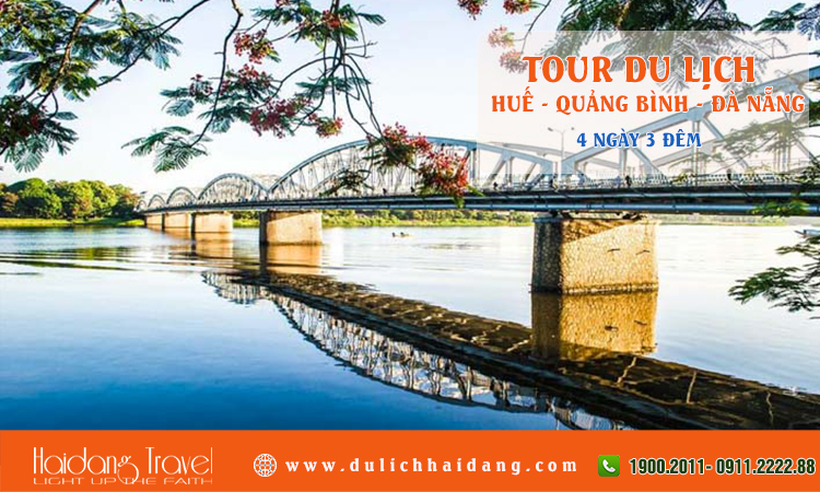 Tour du lịch Huế Quảng Bình Đà Nẵng 4 ngày 3 đêm