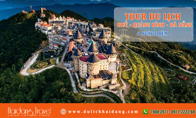 Tour du lịch Huế Quảng Bình Đà Nẵng 4 ngày 3 đêm