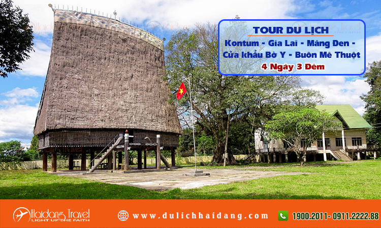 Tour du lịch Kontum Gia Lai Buôn Mê Thuột 4 ngày 3 đêm
