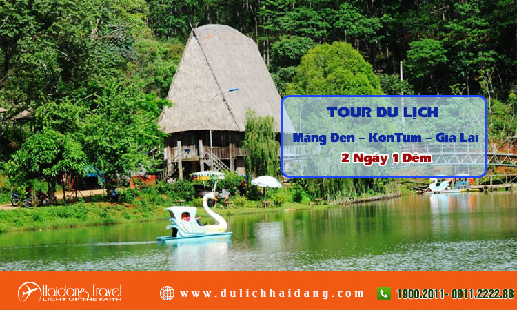 Tour du lịch Măng Đen KonTum Gia Lai 2 ngày 1 đêm