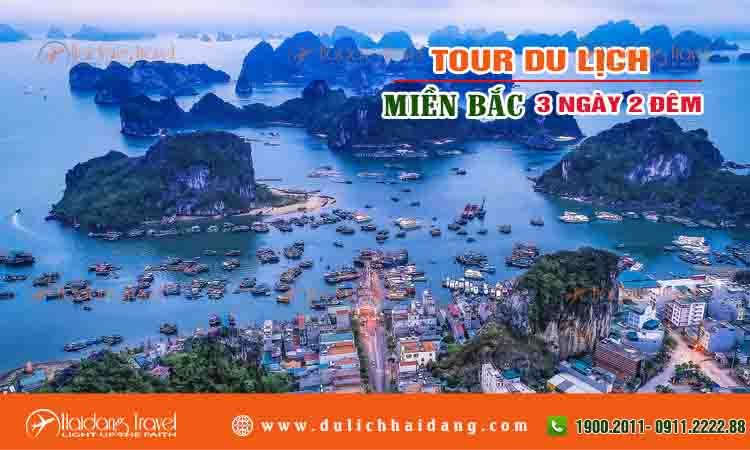 Tour miền bắc 3 ngày 2 đêm