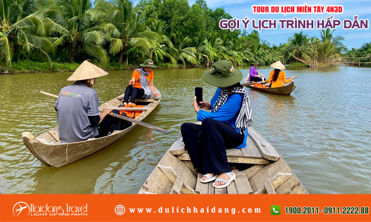 Tour du lịch Miền Tây 4 ngày 3 đêm