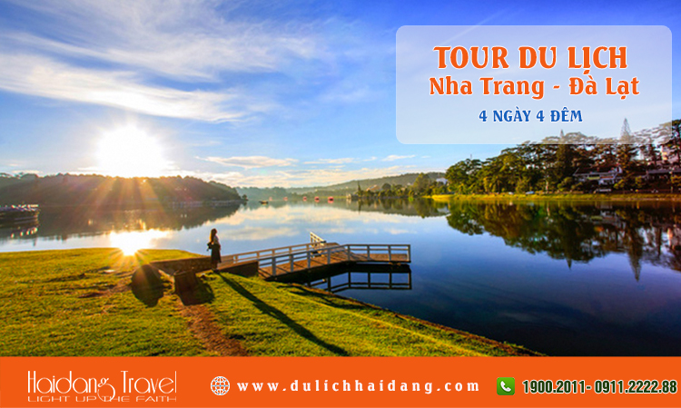 Tour du lịch Nha Trang  Đà Lạt 4 ngày 4 đêm