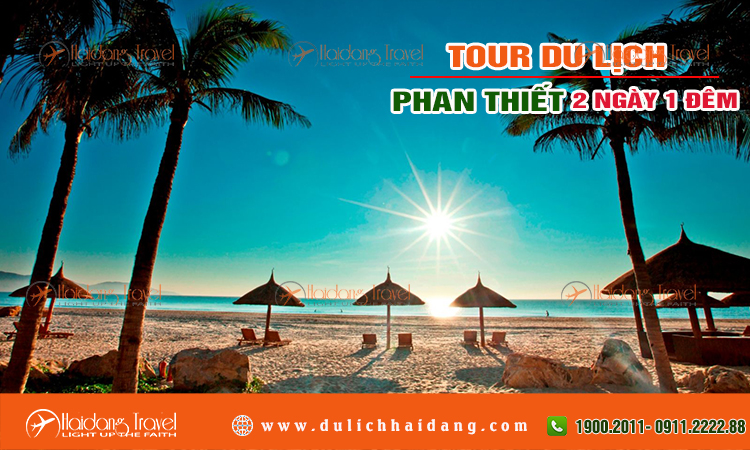 Tour Phan Thiết 2 ngày 1 đêm