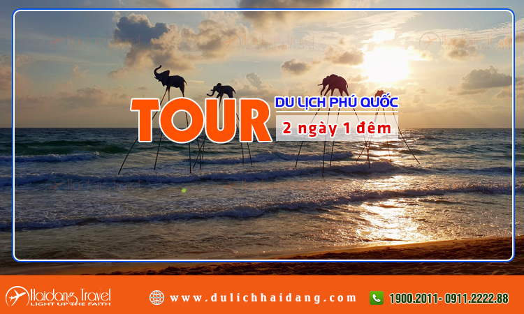 Tour phú quốc 2 ngày 1 đêm