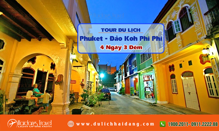 Tour du lịch Phuket - Đảo Phi Phi 4 ngày 3 đêm