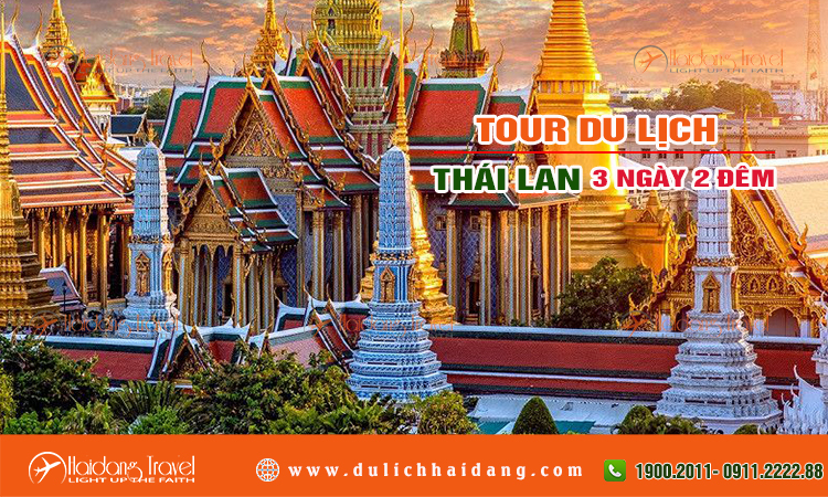 Tour Thái Lan 3 ngày 2 đêm