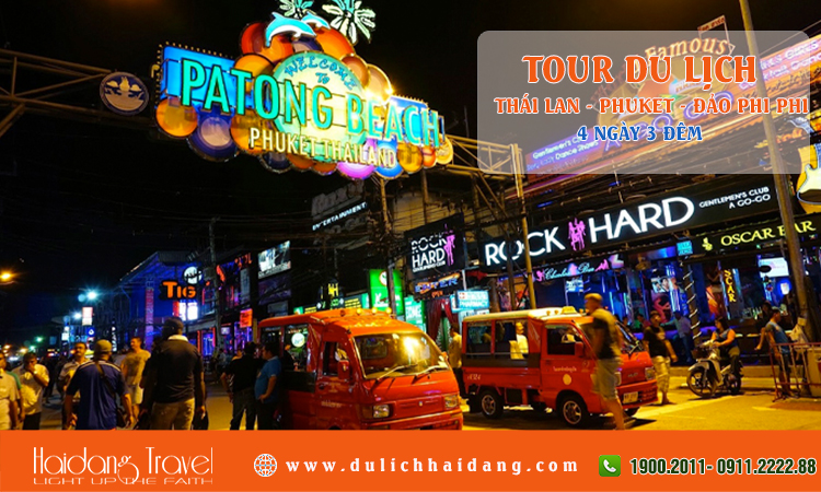 Tour du lịch Thái Lan Phuket đảo Phi Phi 4 ngày 3 đêm
