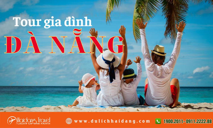 Tour gia đình Đà Nẵng