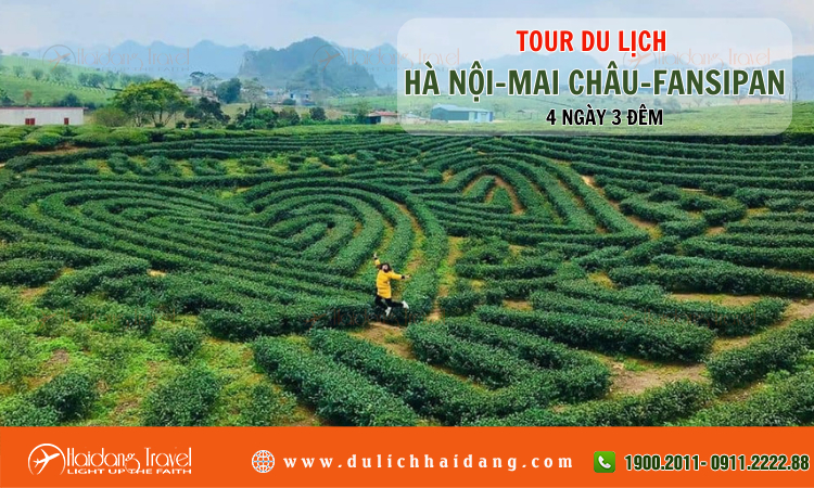 Tour Hà Nội Mai Châu Fansipan 4 ngày 3 đêm 