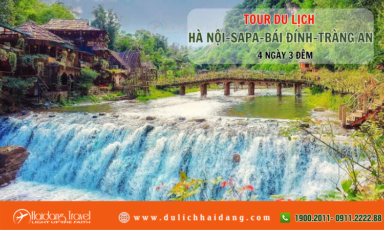 Tour Hà Nội Sapa Bái Đính Tràng An 4 ngày 3 đêm 