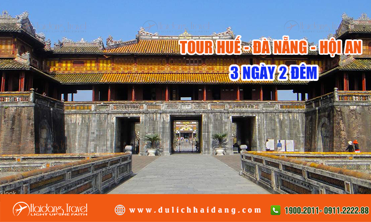 Tour du lịch Huế Đà Nẵng Hội An 3 ngày 2 đêm