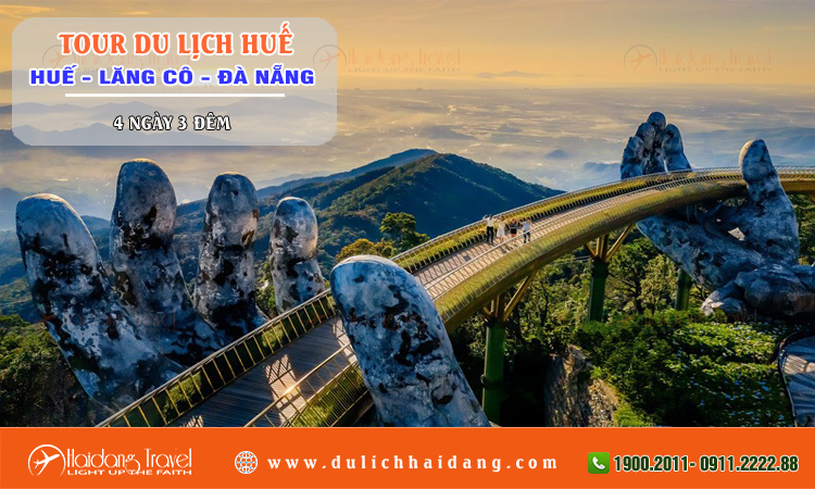 Tour Huế Lăng Cô Đà Nẵng 4 ngày 3 đêm