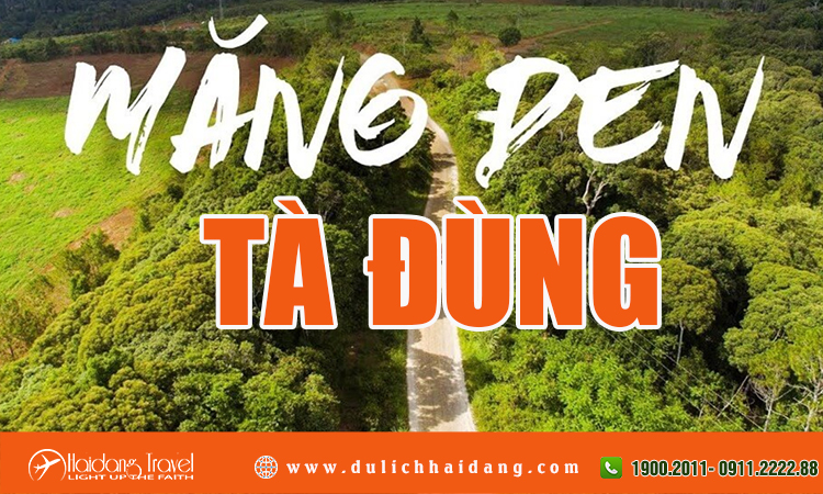 Tour limousine Măng Đen - Kon Tum - Tà Đùng 4 ngày 3 đêm