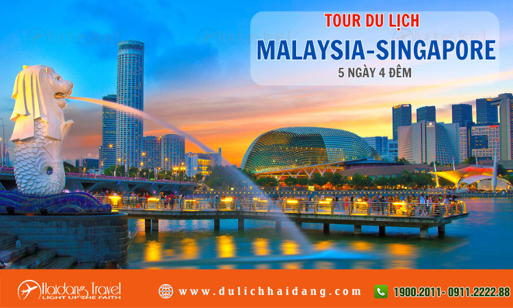 Tour du lịch Malaysia Singapore 5 ngày 4 đêm