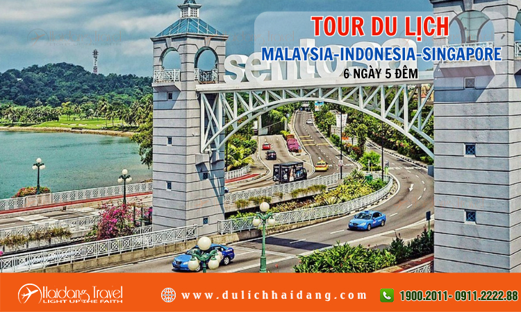 Tour du lịch Malaysia Indonesia Singapore 6 ngày 5 đêm