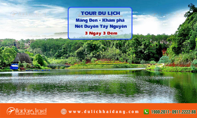 Tour Măng Đen Nét Duyên Tây Nguyên 3 ngày 3 đêm