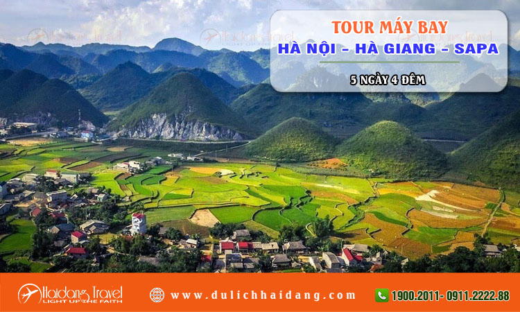 Tour máy bay Hà Nội Hà Giang Sapa 5 ngày 4 đêm
