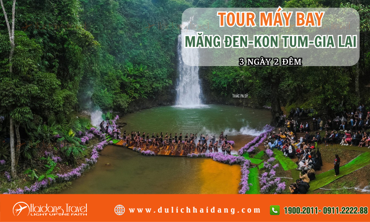 Tour Máy Bay Măng Đen Kon Tum Gia Lai 3 ngày 2 đêm 