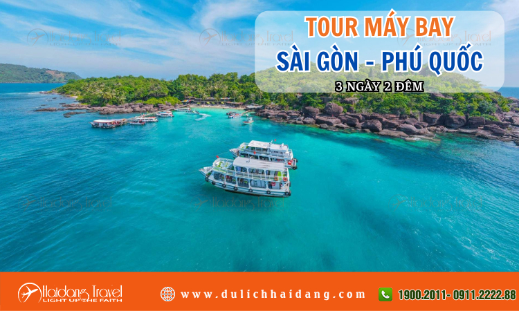Tour Máy Bay Sài Gòn Phú Quốc 3 ngày 2 đêm 