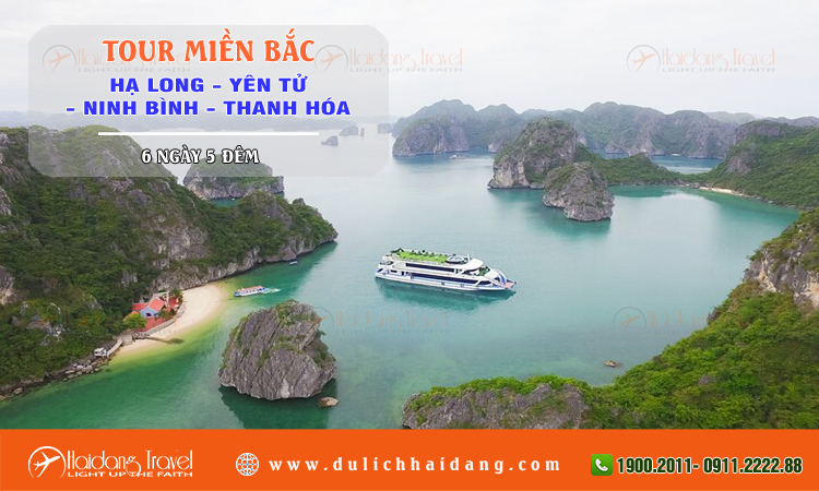 Tour miền Bắc Hạ Long Yến Tử Ninh Bình Thanh Hóa 6 ngày 5 đêm