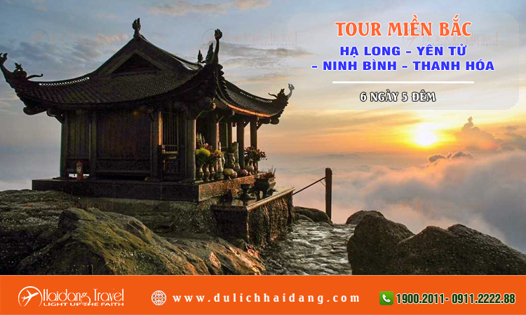 Tour miền Bắc Hạ Long Yến Tử Ninh Bình Thanh Hóa 6 ngày 5 đêm