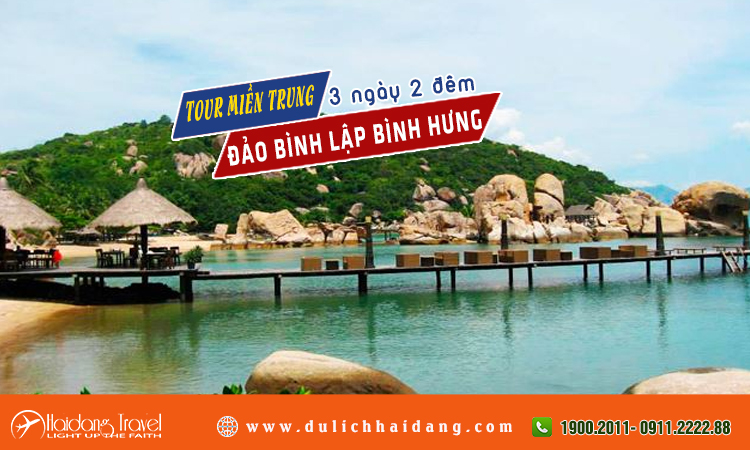 Tour Miền Trung 2 Đảo Bình Lập Bình Hưng 3 ngày 2 đêm