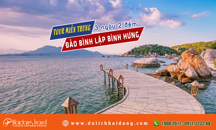 Tour Miền Trung 2 Đảo Bình Lập Bình Hưng 3 ngày 2 đêm