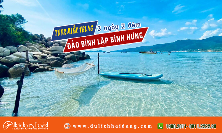 Tour Miền Trung 2 Đảo Bình Lập Bình Hưng 3 ngày 2 đêm