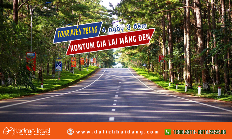 Tour Miền Trung Kontum Gia Lai Măng Đen 4 ngày 3 đêm