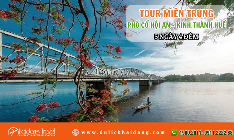 Tour Miền Trung Phố Cổ Hội An Kinh Thành Huế 5 ngày 4 đêm 