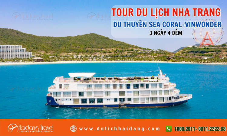 Tour Nha Trang Du Thuyền Sea Coral Vinwonder 3 ngày 4 đêm