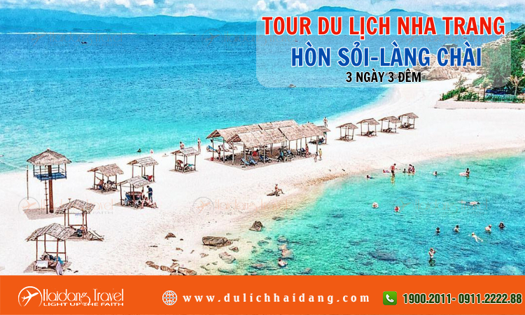 Tour du lịch Nha Trang Hòn Sỏi Làng Chài 3 ngày 3 đêm