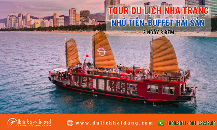 Tour du lịch Nha Trang  Nhũ Tiên Buffet Hải Sản 3 ngày 3 đêm