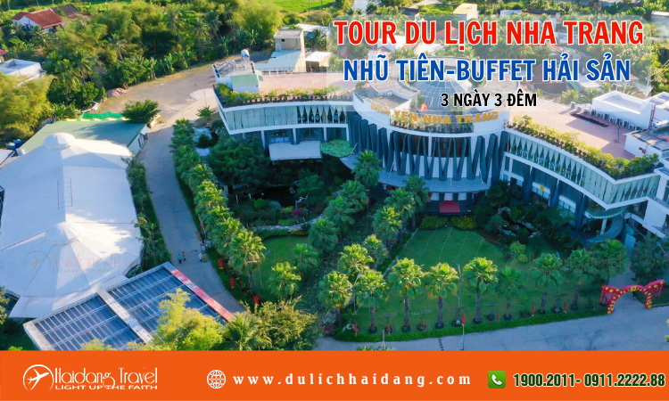 Tour du lịch Nha Trang  Nhũ Tiên Buffet Hải Sản 3 ngày 3 đêm