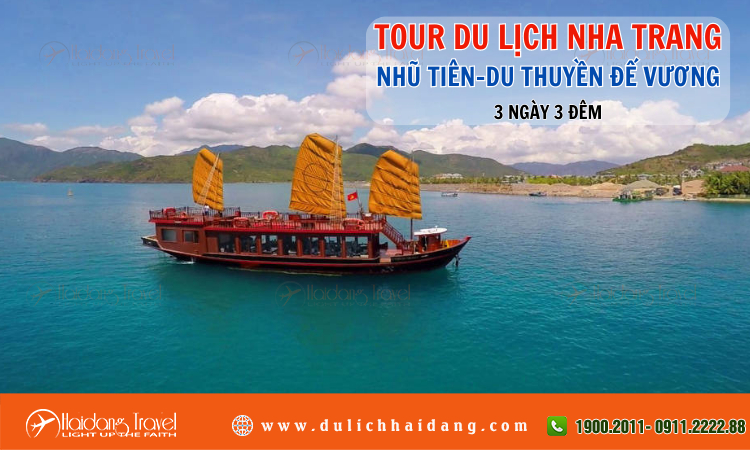 Tour Nha Trang Nhũ Tiên Du Thuyền Đế Vương 3 ngày 3 đêm