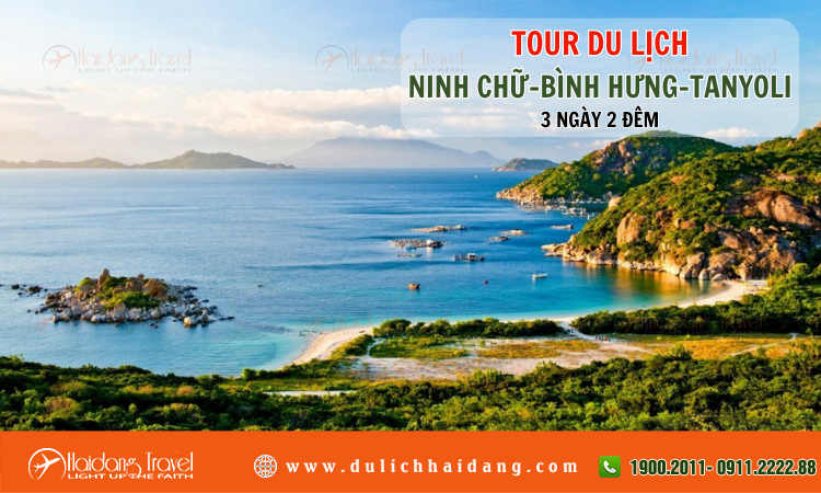 Tour du lịch Ninh Chữ Bình Hưng Tanyoli 3 ngày 2 đêm 