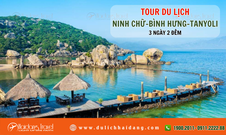 Tour du lịch Ninh Chữ Bình Hưng Tanyoli 3 ngày 2 đêm 