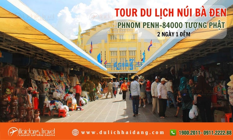 Tour Núi Bà Đen Phnom Penh 84000 Tượng Phật 2 ngày 1 đêm 