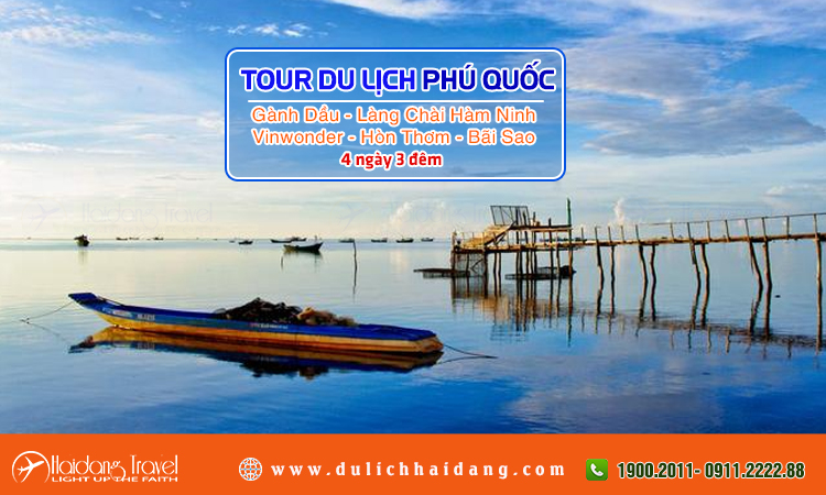 Tour Phú Quốc Gành Dầu Làng Chài Hàm Ninh 4 ngày 3 đêm