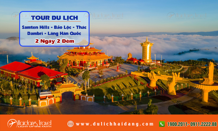 Tour Samten Hills Bảo Lộc Thác Dambri Làng Hàn Quốc 2 ngày 2 đêm