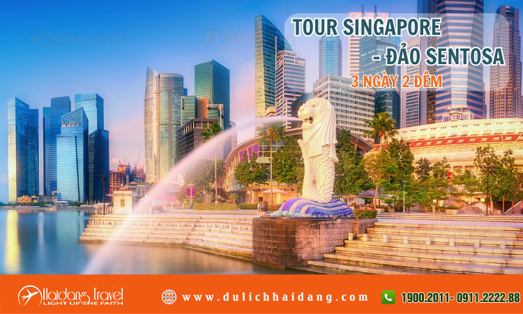 Tour Singapore Đảo Sentosa 3 ngày 2 đêm