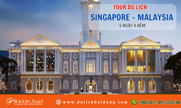 Tour du lịch Singapore Malaysia 5 ngày 4 đêm