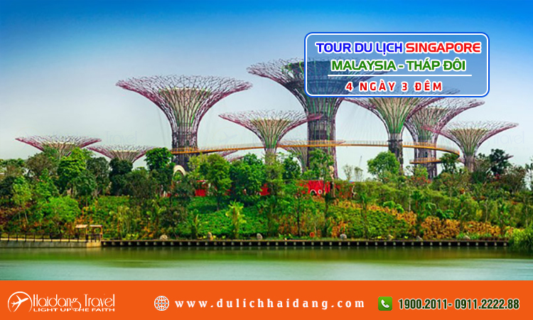 Tour du lịch Singapore Malaysia Tháp Đôi Twin Towers 4 ngày 3 đêm