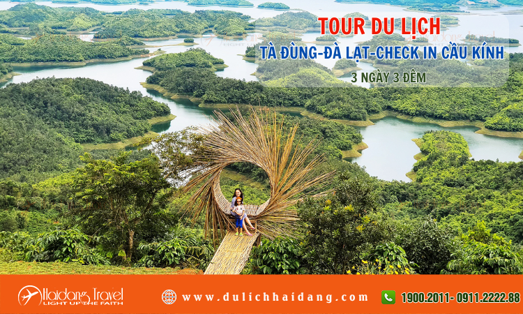 Tour Tà Đùng Đà Lạt Check in Cầu Kính 3 ngày 3 đêm 