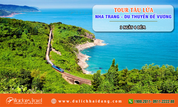 Tour tàu lửa Nha Trang Du Thuyền Đế Vương 3 ngày 4 đêm