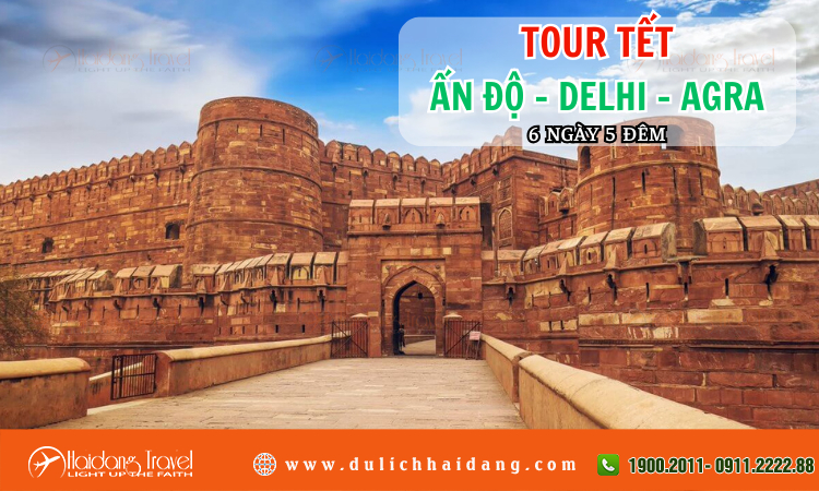 Tour Tết Ấn độ Delhi Agra 6 ngày 5 đêm