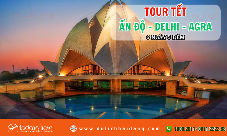 Tour Tết Ấn độ Delhi Agra 6 ngày 5 đêm