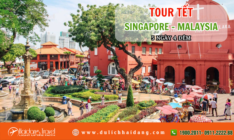 Tour Tết Singapore Malaysia 5 ngày 4 đêm